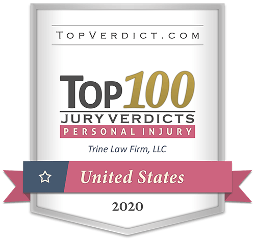 TopVerdict.Com | Top 100 Jury Verdicts | Personal Injury | Trine Law Firm, LLC | United States | 2020